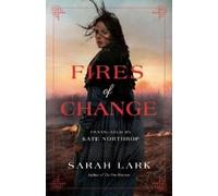 Sarah Lark Fires of Change (Tascabile) Fire Blossom Saga