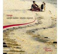 Sarah Laulan; Elodie Vignon - Sangs