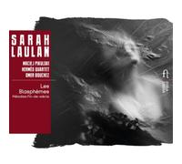 Sarah Laulan Sarah Laulan: Les Blasphemes: Melodies Fin-de-siecle (CD) Album