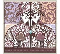 Sarah Lee Langford Two Hearted Rounder (Vinyl LP) 12" Album