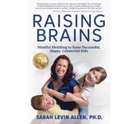 Sarah Levin Allen Raising Brains (Tascabile)