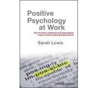 Sarah Lewis Positive Psychology at Work (Copertina rigida)