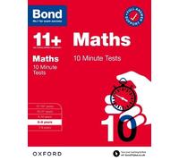 Sarah Lindsay B Bond 11+: Bond 11+ Maths 10 Minute Tests with Answer (Tascabile)