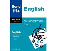Sarah Lindsay B Bond 11+ English Assessment Practice 10-11+ Years Bo (Tascabile)