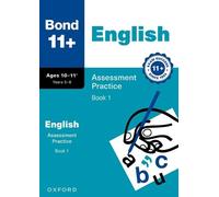 Bond 11+ English Assessment Practice 10-11+ Years Book 1