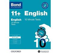 Sarah Lindsay Bon Bond 11+: Bond 11+ 10 Minute Tests English 10-11 (Tascabile)