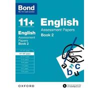 Sarah Lindsay Bond 11+ Bond 11+: English: Assessment Papers (Tascabile)