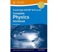 Cambridge IGCSE (R) & O Level Complete Physics: Workbook Fourth Edition