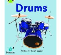Sarah Loader Bug Club Phonics - Phase 4 Unit 12: Drums (Tascabile)