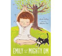 Sarah Lolley Sleepless Kao Emily and the Mighty Om (Copertina rigida)