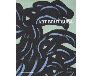 Sarah Lombardi Art Brut Cuba (Tascabile)