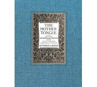 Sarah Louise Arnold Amy M Edwards Christina J Muggl The Mother Tong (Tascabile)