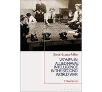 Sarah-Louise Mi Women in Allied Naval Intelligence in the Sec (Copertina rigida)