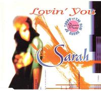 Sarah - Lovin'You