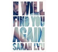 Sarah Lyu I Will Find You Again (Tascabile)