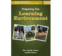 Sarah M Aiono Linda C Cheer Teaching through Play (Tascabile)