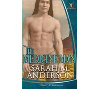 Sarah M Anderson The Medicine Man (Tascabile) Men of the White Sandy