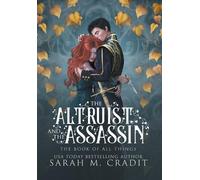 Sarah M Cradit The Altruist and the Assassin (Copertina rigida)