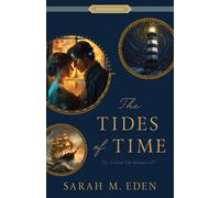 Sarah M Eden The Tides of Time (Tascabile) Proper Romance Time-Slip