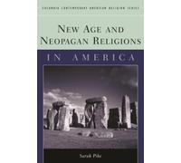 Sarah M. Pike New Age and Neopagan Religions in America (Tascabile)