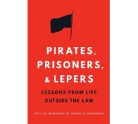 Sarah M. Robinson Paul H. Robins Pirates, Prisoners, and Lepe (Copertina rigida)
