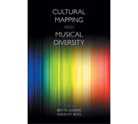 Sarah M. Ross Cultural Mapping and Musical Diversity (Copertina rigida)