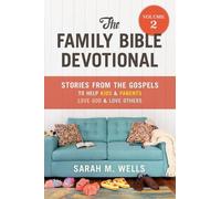 Sarah M Wells The Family Bible Devotional, Volume 2 (Tascabile)