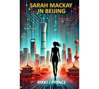 Sarah Mackay in Beijing