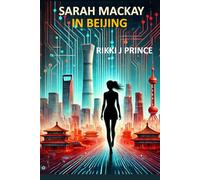 Sarah Mackay in Beijing