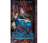 Sarah MacLean A Scot in the Dark (Tascabile) Scandal & Scoundrel
