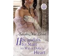 Sarah MacLean Eleven Scandals to Start to Win a Duke's Heart (Tascabile)