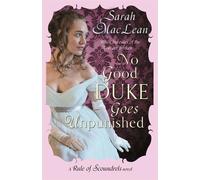 Sarah MacLean No Good Duke Goes Unpunished (Tascabile) Rules of Scoundrels