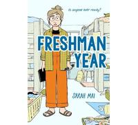 Sarah Mai Freshman Year (A Graphic Novel) (Tascabile)