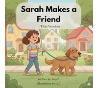 Sarah Makes a Friend: Thai Version