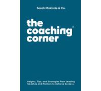 Sarah Makinde The Coaching Corner(R) (Tascabile)