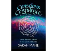 Sarah Mane Conscious Confidence (Tascabile)