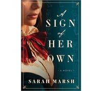 Sarah Marsh A Sign of Her Own (Copertina rigida)