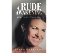 Sarah Matthews A Rude Awakening (Tascabile)