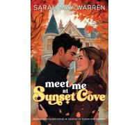 Sarah May Warren Meet Me at Sunset Cove (Tascabile) Jonathon Island