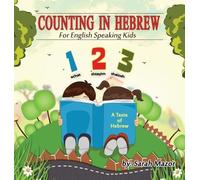 Sarah Mazor Counting in Hebrew for English Speaking Kids (Copertina rigida)