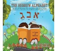 Sarah Mazor Yael Rosenberg The Hebrew Alphabet Book of Rhymes (Tascabile)
