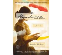 Sarah McCoy The Mapmaker's Children (Tascabile)
