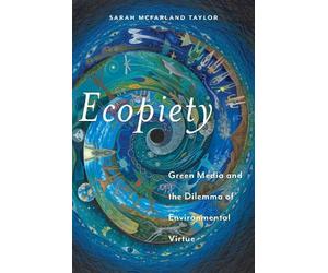 Sarah McFarland Taylor Ecopiety (Copertina rigida)