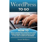 Sarah McHarry WordPress To Go (Tascabile)