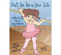 Sarah Mcieer Kathleen Mcieer Don't Tee Tee in Your TuTu (Tascabile)