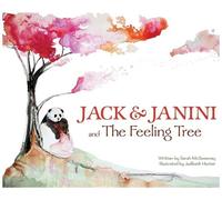 Sarah McSweeney Jack and Janini and The Feeling Tree (Copertina rigida)