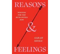 Sarah Mesle Reasons and Feelings (Tascabile)
