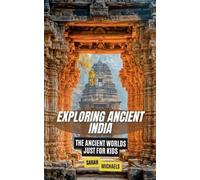 Sarah Michaels Exploring Ancient India (Tascabile)