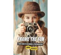 Sarah Michaels Frame the Fun (Tascabile)
