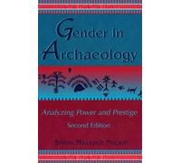 Sarah Milledge Nelson Gender in Archaeology (Tascabile) Gender and Archaeology